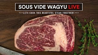 WAGYU MBS 7 Sous Vide Live!