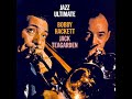 Jack Teagarden & Bobby Hackett - It's Wonderful