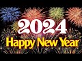 Happy New Year 2024🎄 Top 100 Songs Of All Time 🎅Best Happy New Year Songs