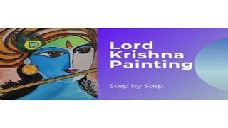 Lord Krishna Painting... Step by Step