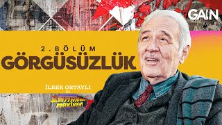 Görgüsüzlük | İlber Ortaylı ile Zaman Makinesi 2. Bölüm