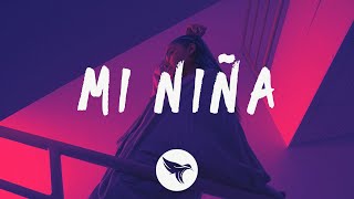 Wisin, Myke Towers - Mi Niña (Letra/Lyrics) Los Legendarios