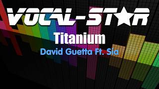 David Guetta FT. Sia - Titanium (Karaoke Version) with Lyrics HD Vocal-Star Karaoke
