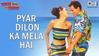 Pyar Dilon Ka Mela Hai - Video Song | Dulhan Hum Le Jaayenge | Salman Khan & Karisma Kapoor