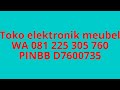 toko elektronik mebel 081 225 305 760 pinbb d7600735