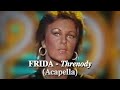 Frida - Threnody (Isolated Vocals)