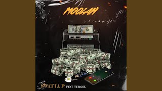 Moolah (feat. Teranz)