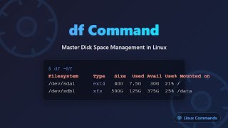 Linux df Command Tutorial: Display Disk Space & File Systems 💾