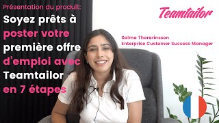 🇫🇷 Soyez prêts à poster votre première offre d’emploi avec Teamtailor en 7 étapes