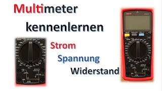 Getting to know multimeters / first overview / measuring current, voltage and resistance