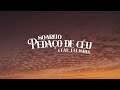 Soarito - Pedaço de Céu (feat. Felishia) [Prod. Shalom Beatz] Lyric Vídeo