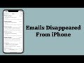 iPhone Emails Disappeared After iOS 18 Update (Fixed)