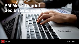 PM Pre-Dec 2024 Mock Debrief - Sec B (Greenwash)