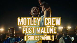Post Malone - Motley Crew (Sub.Español)Video Oficial