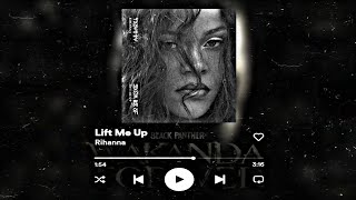 Rihanna - Lift Me Up (From Black Panther) (Lyric Video)