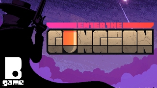 #1【エンターザガンジョン / Enter the Gungeon】B-game「過去を始末できる銃」は何処へ？