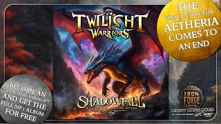 Twilight Warriors - Shadowfall, Rise of the Dragon Queen (Full Album Stream) 2025