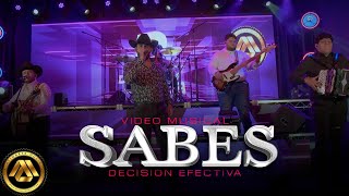 Decisión Efectiva - Sabes (Video Musical)