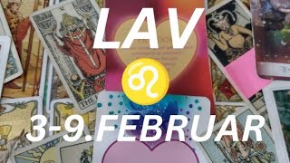 LAV ♌ Sudbinska ljubav dolazi u vaš život 💞✨💕 3-9.FEBRUAR TAROT