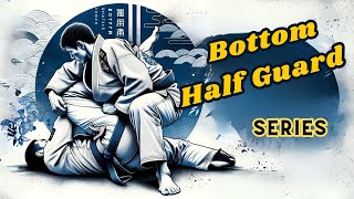 Mastering Botton Half Guard / Concepts #1 "BJJ from Okinawa"