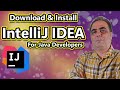 IntelliJ IDEA Tutorial: Download, Install & Write Your First Java Application (Beginner's Guide)