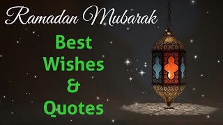 Ramadan Mubarak wishes quotes messages | Ramadan wishes in English | Ramadan 2023