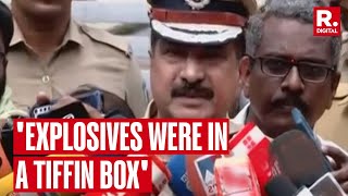 Kerala DGP | 'Explosives Were In A Tiffin Box, S.I.T To Be Formed To Probe Blast'