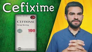 cefixime || cefixime uses, side effects, how it works, how to use, contraindications, children dose