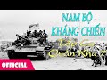 nam bộ kháng chiến tốp ca quân khu 7 official audio