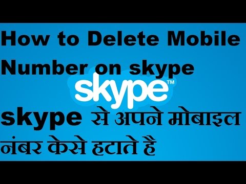 How to delete mobile number on skype ? skype pe kese apne number hatate hai How to delete mobile number on skype ? skype pe kese apne number hatate hai