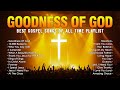 Goodness Of God, 10,000 Reasons,...  Special Hillsong Worship Songs Playlist 2024 #Lyrics