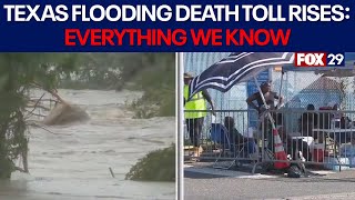 Deadly Texas floods: Everything we know