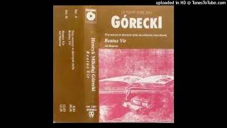 Henryk Gorecki - 3 Utwory w dawnym stylu