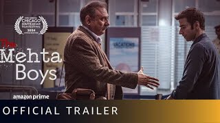 The Mehta Boys | Official Trailer | Avinash Tiwary, Boman Irani | Amazon Prime Video