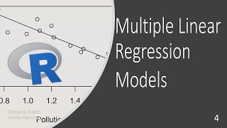 LRM 4: Multiple Linear Regression Models