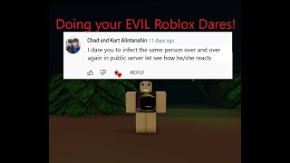 Doing your EVIL dares in Infectious Smile! | Roblox