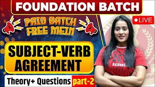 Complete Subject-Verb Agreement in One Class-2 by Ananya Mam🔥| CGL CHSL CPO STENO,CDS, Bank PO-Clerk