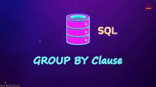 SQL Group by Clause | SQL for Data Science 2025 ๐๐