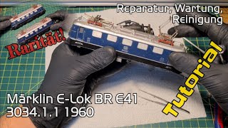 Märklin H0 E-Lok BR E41, BR 141, Elektrolokomotive, Reparatur, Wartung, Modell 3034, 1960, Tutorial