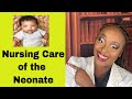 Nursing Care of the Neonate