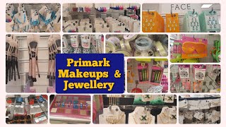 Primark Makeup Beauty products & New Jewellery collection june 2023| 2.0