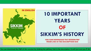10 important years in History of Sikkim