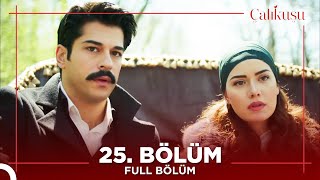 Çalıkuşu 25.Bölüm