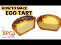 Best Egg Tart by APCA Malaysia  - Best Pastry School