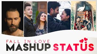 Love Mashup whatsapp status | fall in love ❤️ mashup - Tanishq gopani