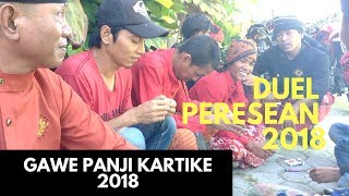 PANJI KARTIKE vs ADILUHUNG #DUELPERESEAN GAWE PANJI KARTIKE 2018 di DAREK