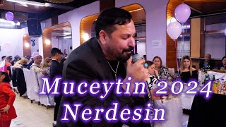 Muceytin Nerdesin Beni Unutsun Demissin 2024 Ferhan  Tv  0893873632