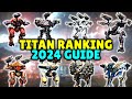 New Updated TITAN RANKING 2024 Which One Is WORTH Getting??? | War Robots Gameplay & Guide WR