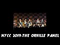 NYCC 2019-The ORVILLE PANEL HIGHLIGHTS-3