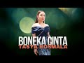 TASYA ROSMALA  - BONEKA CINTA | MARDATILA GROUP